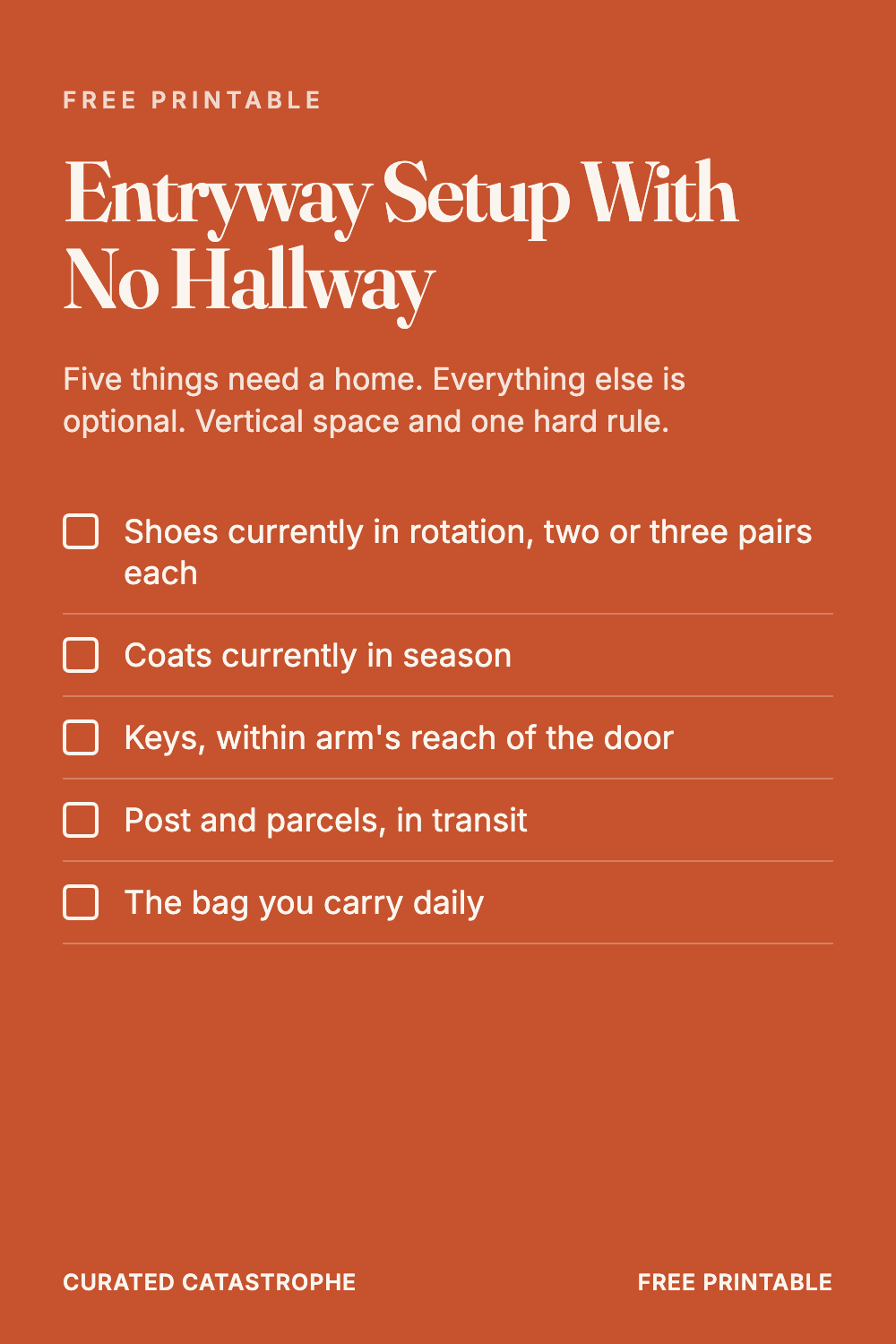 Entryway Setup With No Hallway